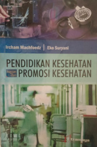 Image of Pendidikan Kesehatan Bagian dari Promosi Kesehatan