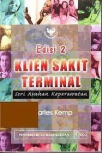 Image of Klien Sakit Terminal : Seri Asuhan Keperawatan Edisi 2