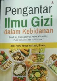 Image of Pengantar Ilmu Gizi: dalam Kebidanan